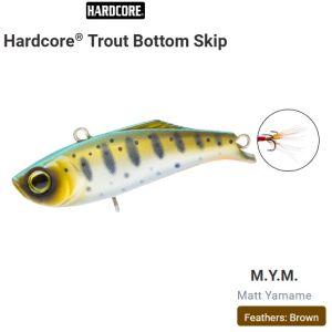  Hardcore TROUT Bottom Skip 40S 4gr. F1264-MYM